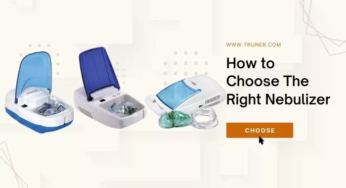 How Do I Choose The Right Nebulizer For Me