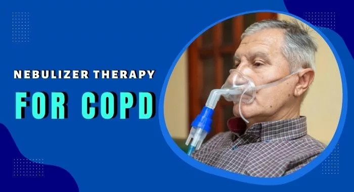 How Does Nebulizer Therapy Work For Copd