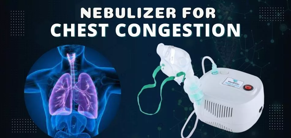 Can I Use A Nebulizer For Chest Congestion