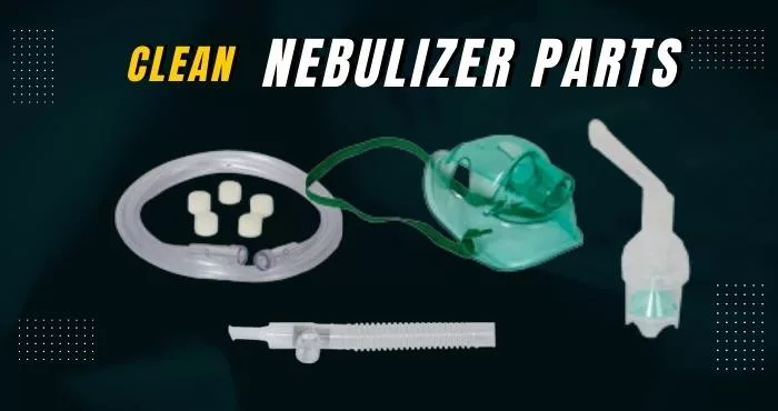How To Clean Nebulizer Tubing And Mask? 2 How To Clean Nebulizer Parts With Vinegar